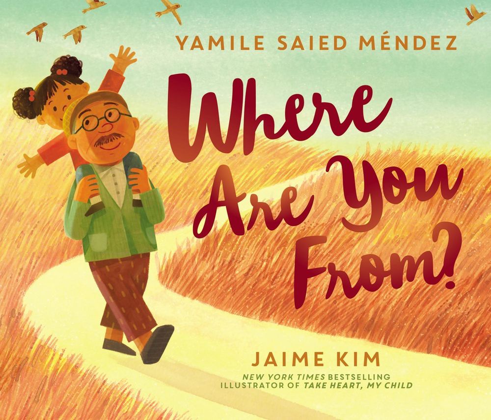 Where Are You From? by Yamile Saied Méndez - ISBN: 9780062839930