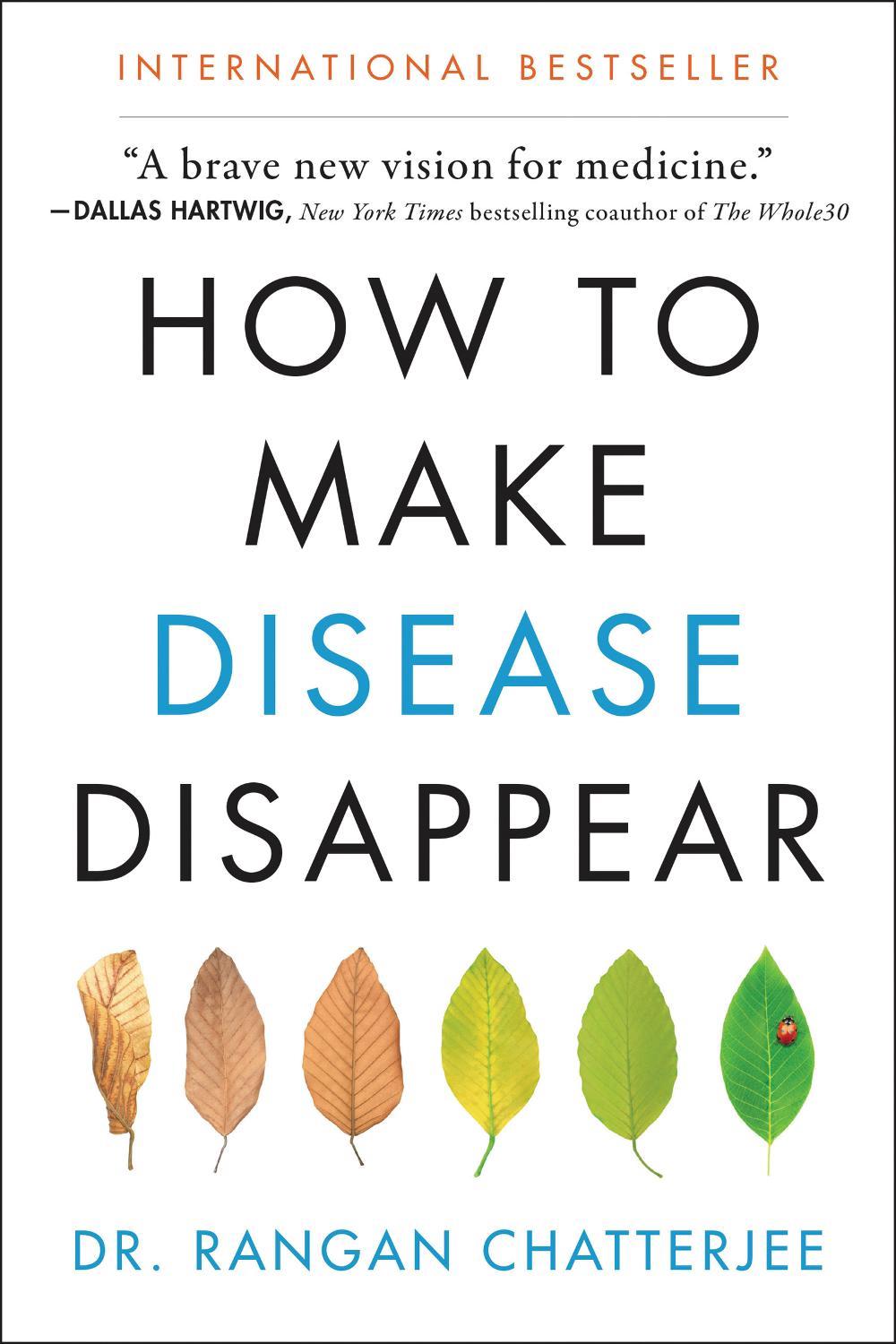How to Make Disease Disappear, 9780062846334