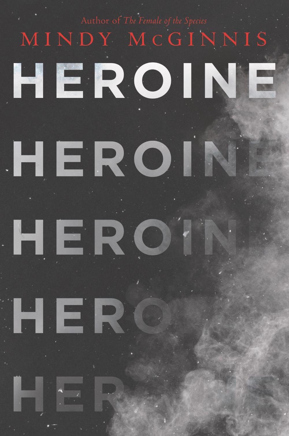 Heroine, 9780062847201
