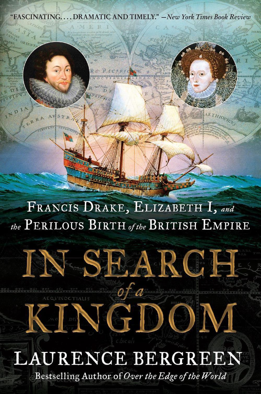 In Search of a Kingdom by Laurence Bergreen - ISBN: 9780062875365