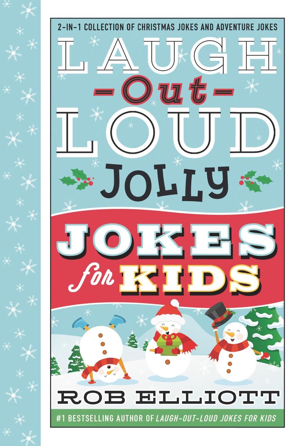 Laugh-Out-Loud Jolly Jokes for Kids, 9780062888082