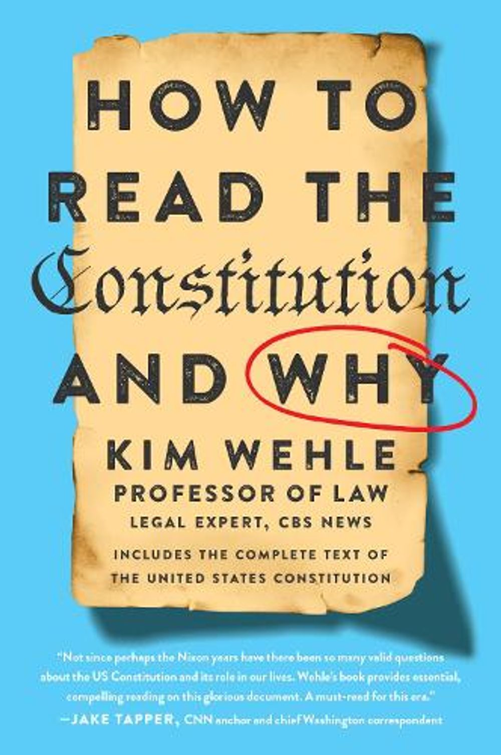 How to Read the Constitution - and Why by Kimberly Wehle - ISBN: 9780062896308