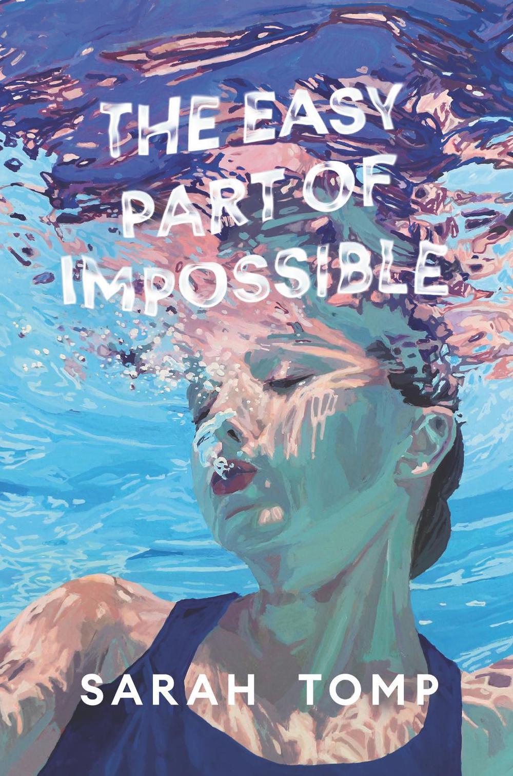 The Easy Part of Impossible, 9780062898296