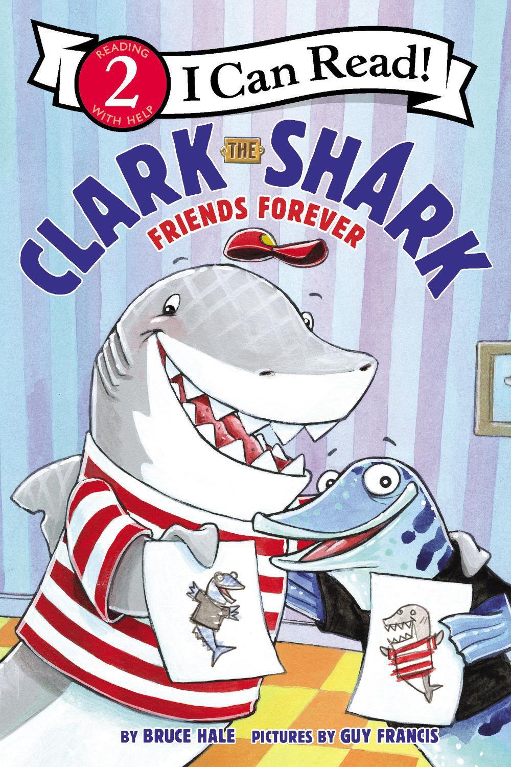 Clark the Shark: Friends Forever, 9780062912589