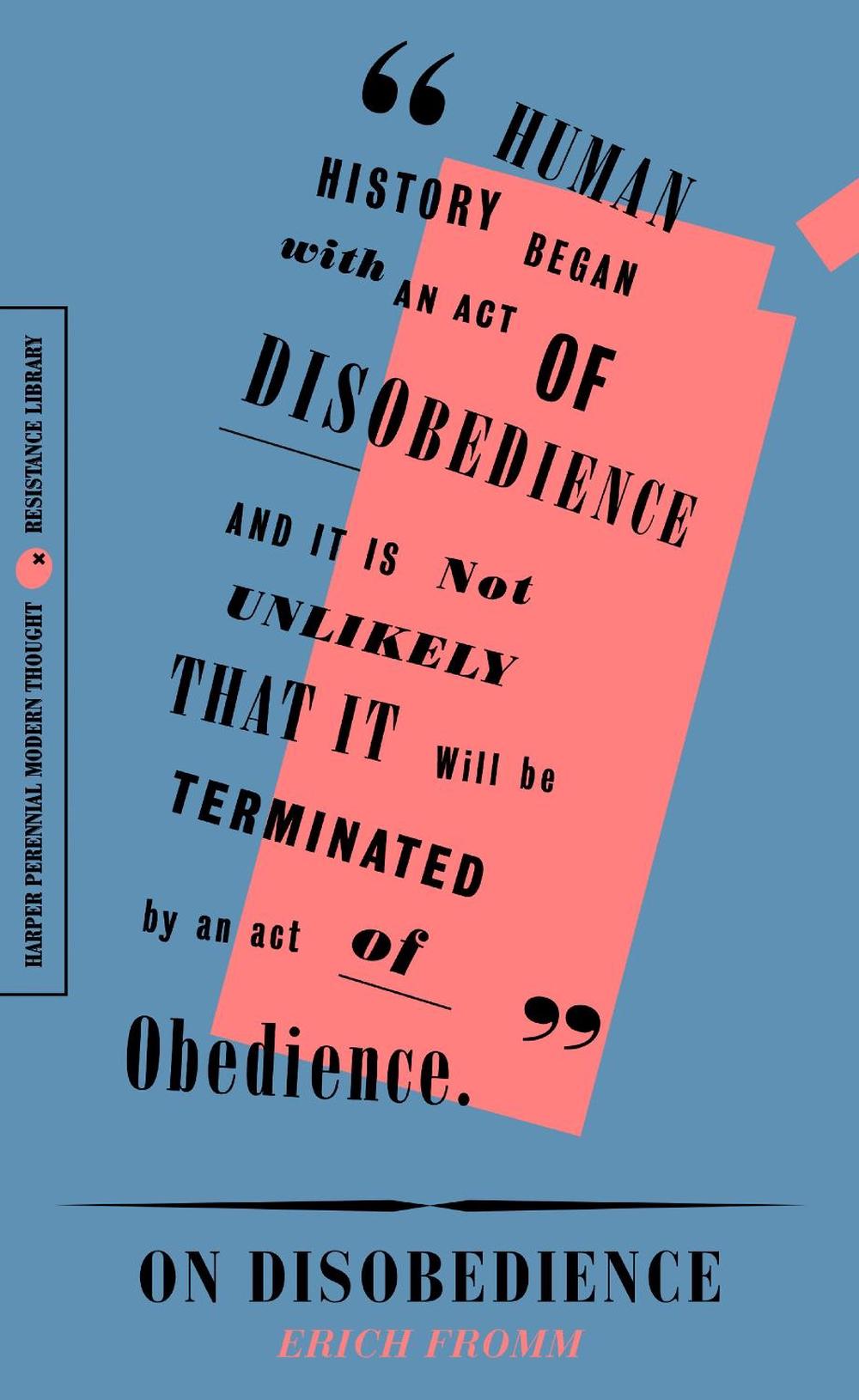 On Disobedience by Erich Fromm - ISBN: 9780062930835