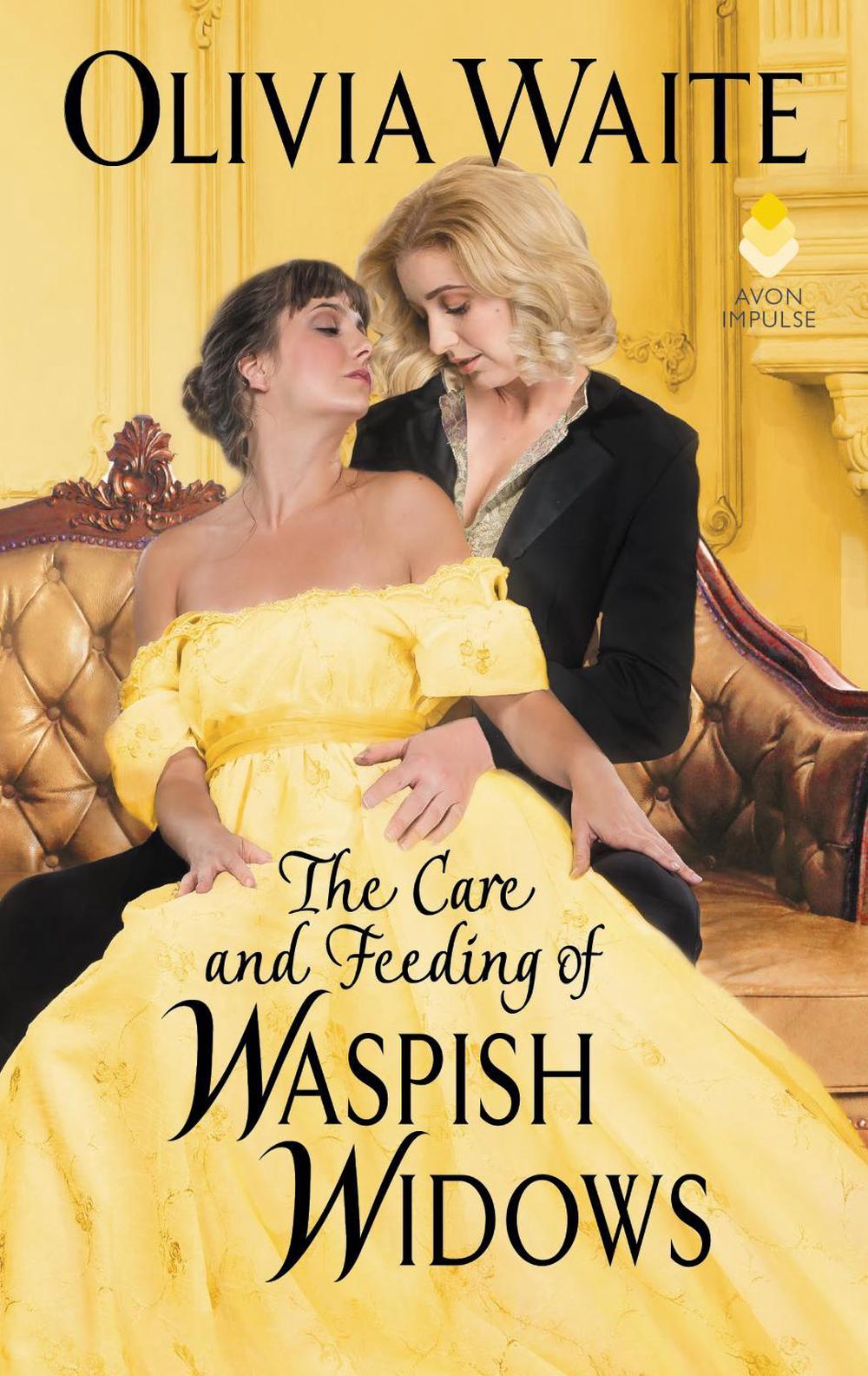 The Care and Feeding of Waspish Widows by Olivia Waite - ISBN: 9780062931825