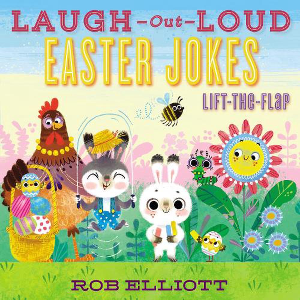 Laugh-Out-Loud Easter Jokes: Lift-the-Flap, 9780062943910