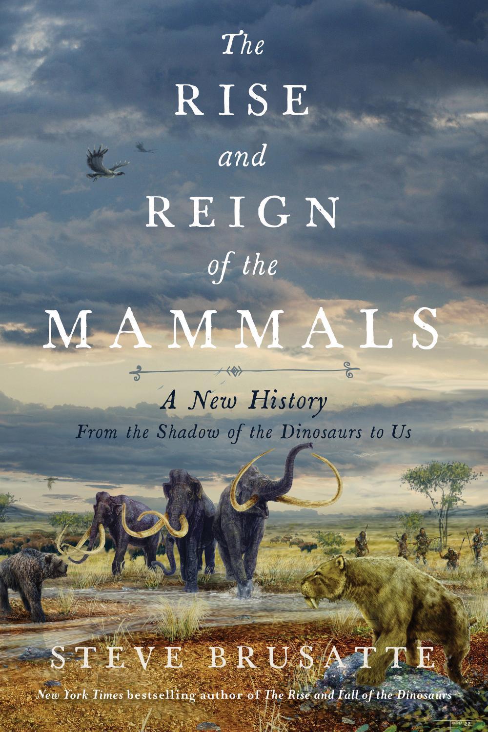 The Rise and Reign of the Mammals, 9780062951519