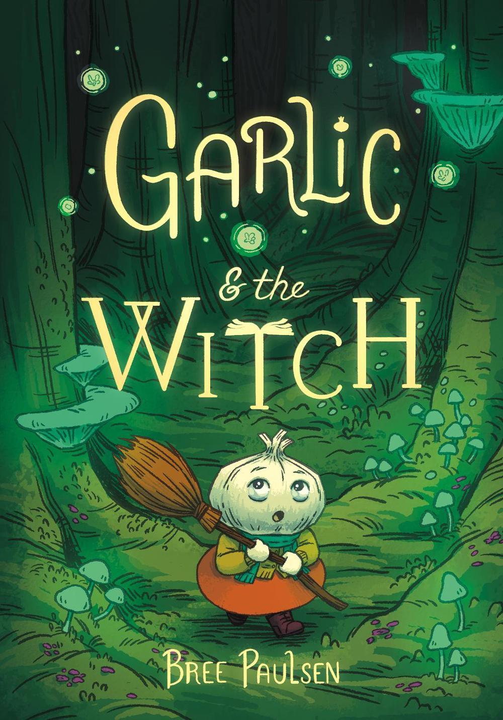 Cover of Garlic and the Witch