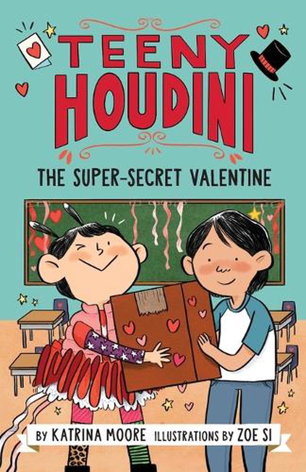 Teeny Houdini #2: The Super-Secret Valentine, 9780063004658