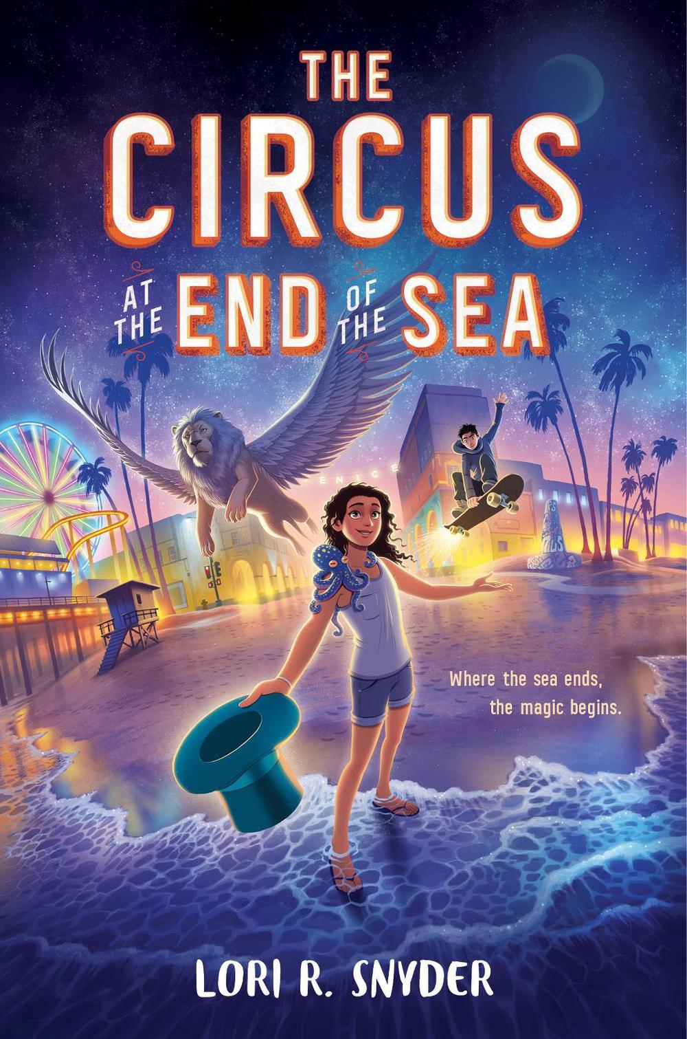 The Circus at the End of the Sea by Lori R. Snyder, Hardcover,  9780063047105 | Buy online at The Nile