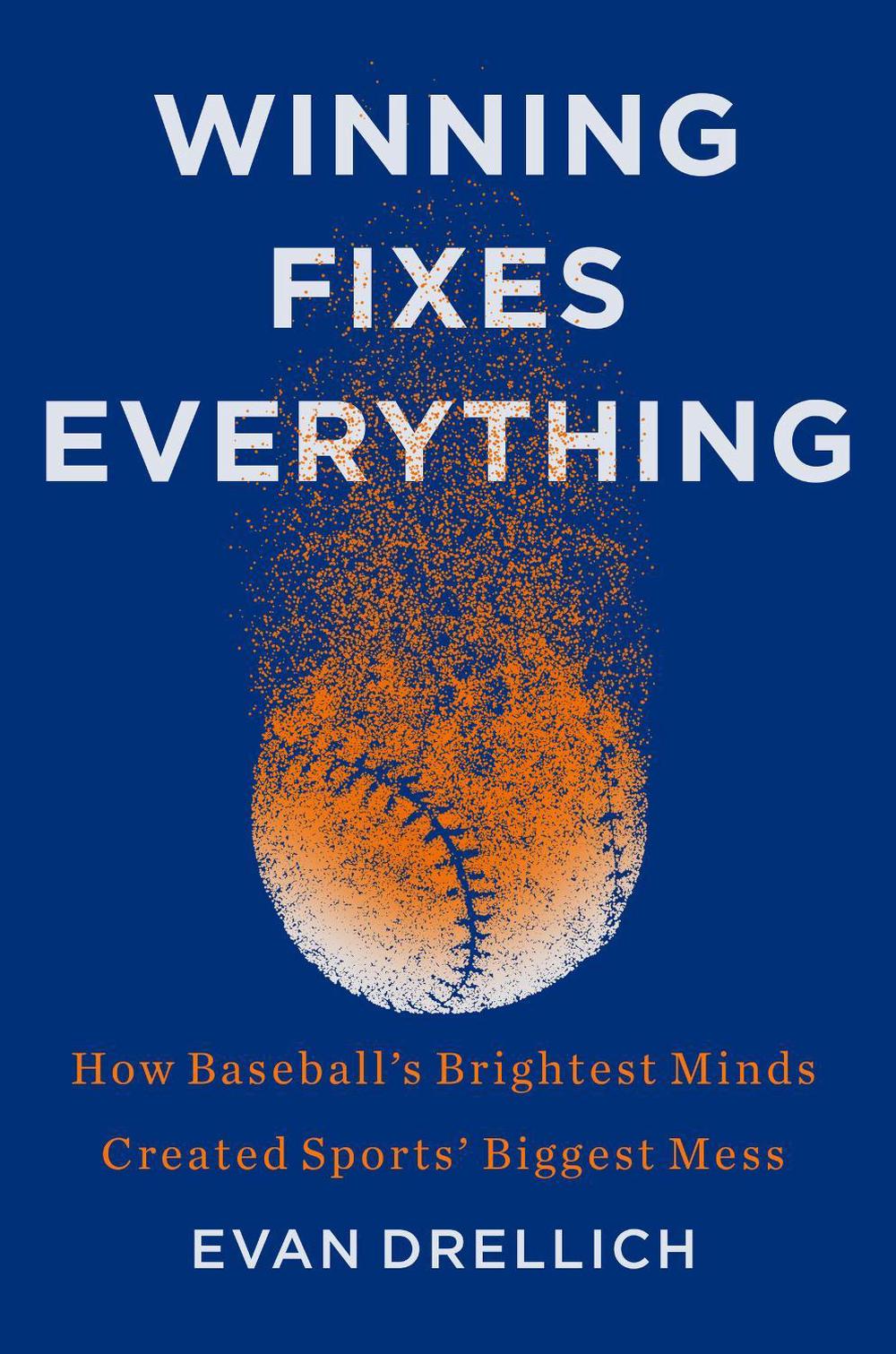 Winning Fixes Everything, 9780063049048