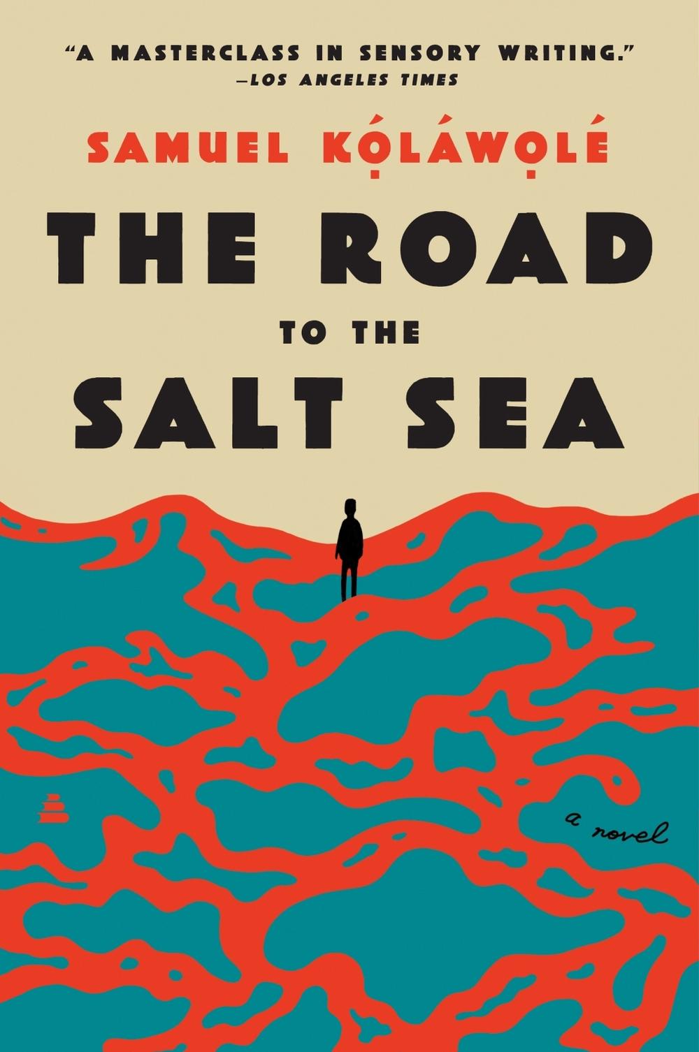 The Road to the Salt Sea, 9780063050860