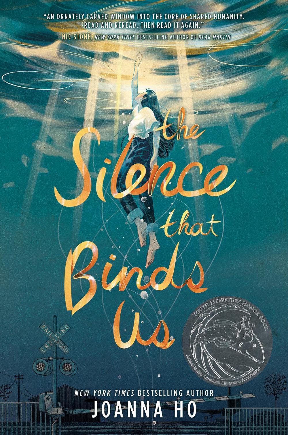 The Silence that Binds Us by Joanna Ho - ISBN: 9780063059351