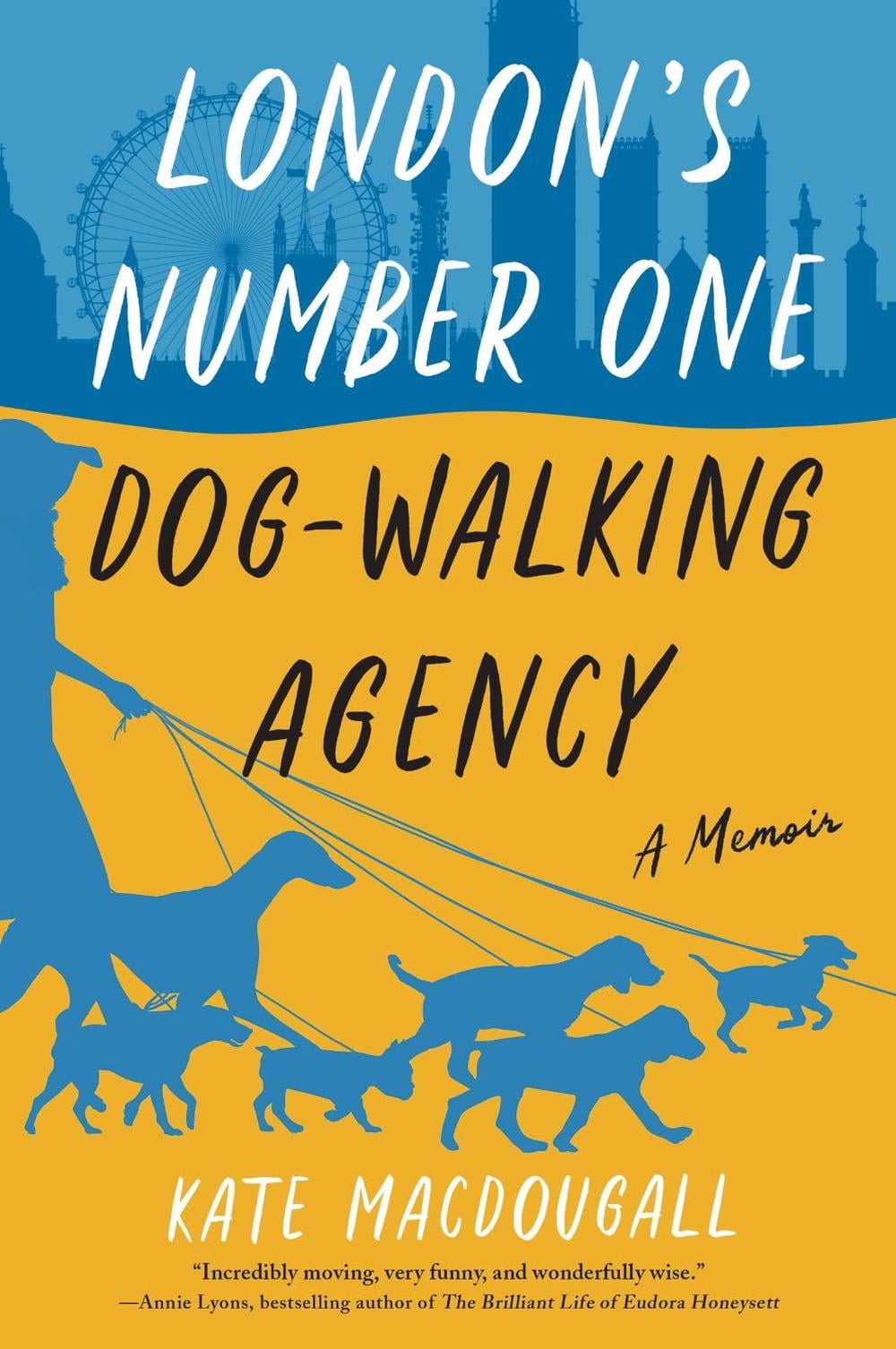 London's Number One Dog-Walking Agency by Kate Macdougall - ISBN: 9780063059795