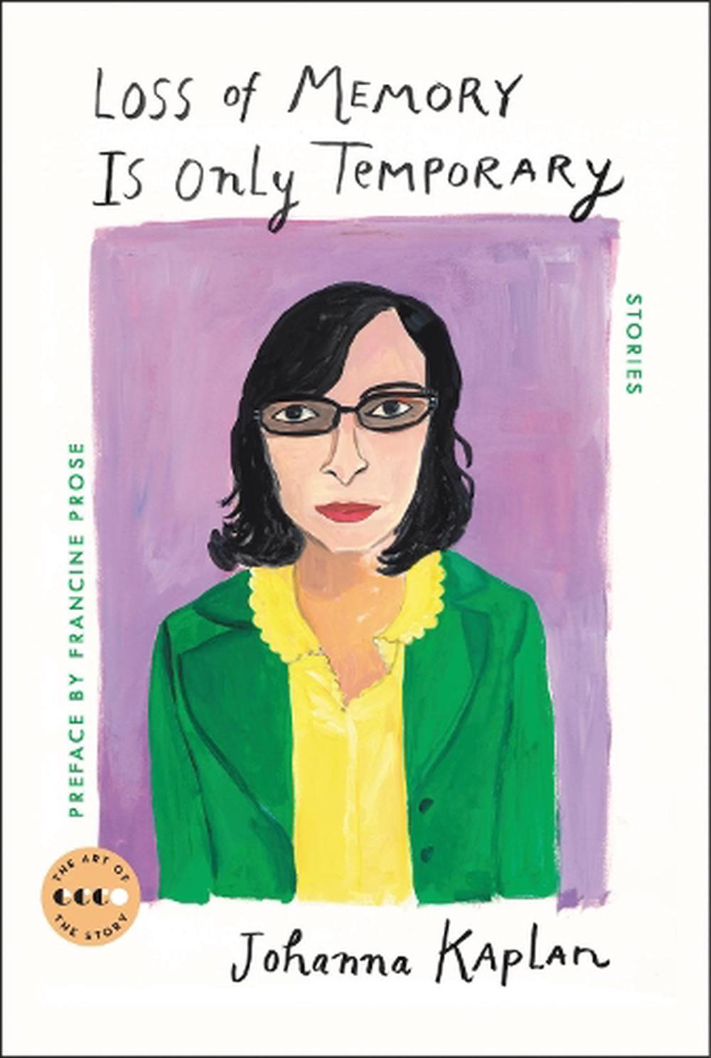 loss-of-memory-is-only-temporary-stories-by-johanna-kaplan-paperback