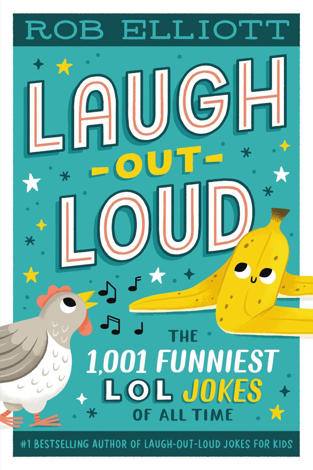 Laugh-Out-Loud: The 1,001 Funniest LOL Jokes of All Time, 9780063080621