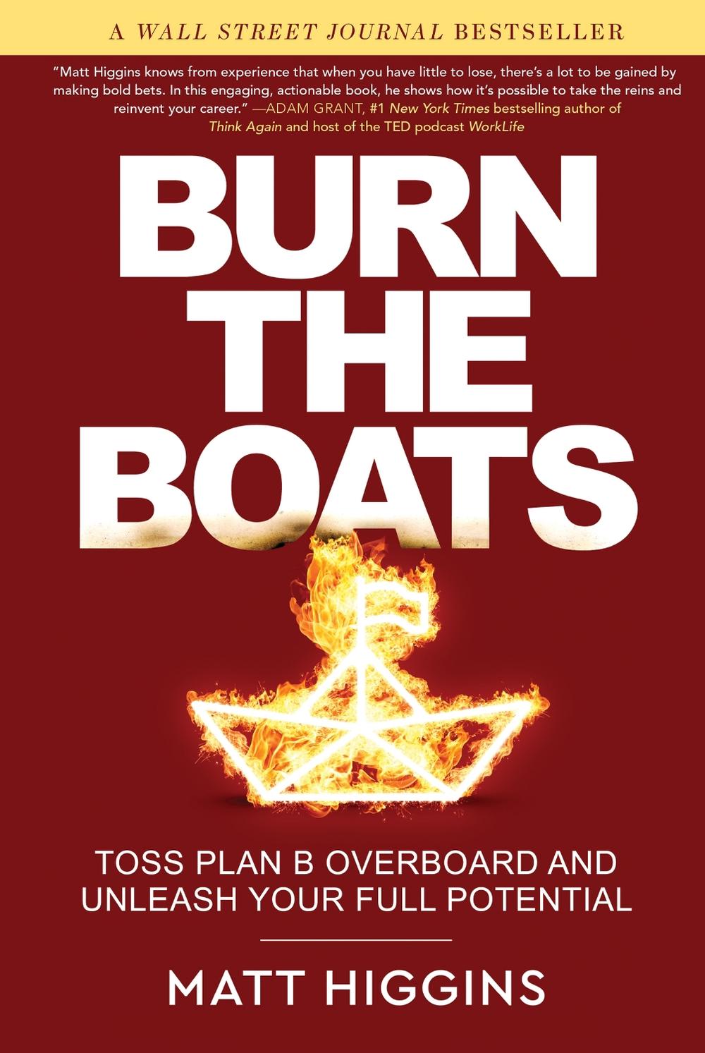 Burn the Boats by Matt Higgins - ISBN: 9780063088863