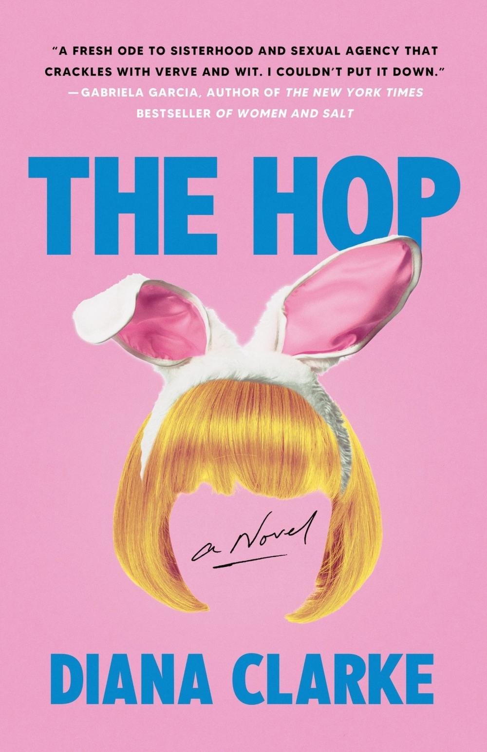 The Hop: A Novel, 9780063089112