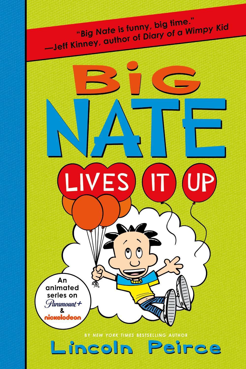 Big Nate Lives It Up, 9780063114081