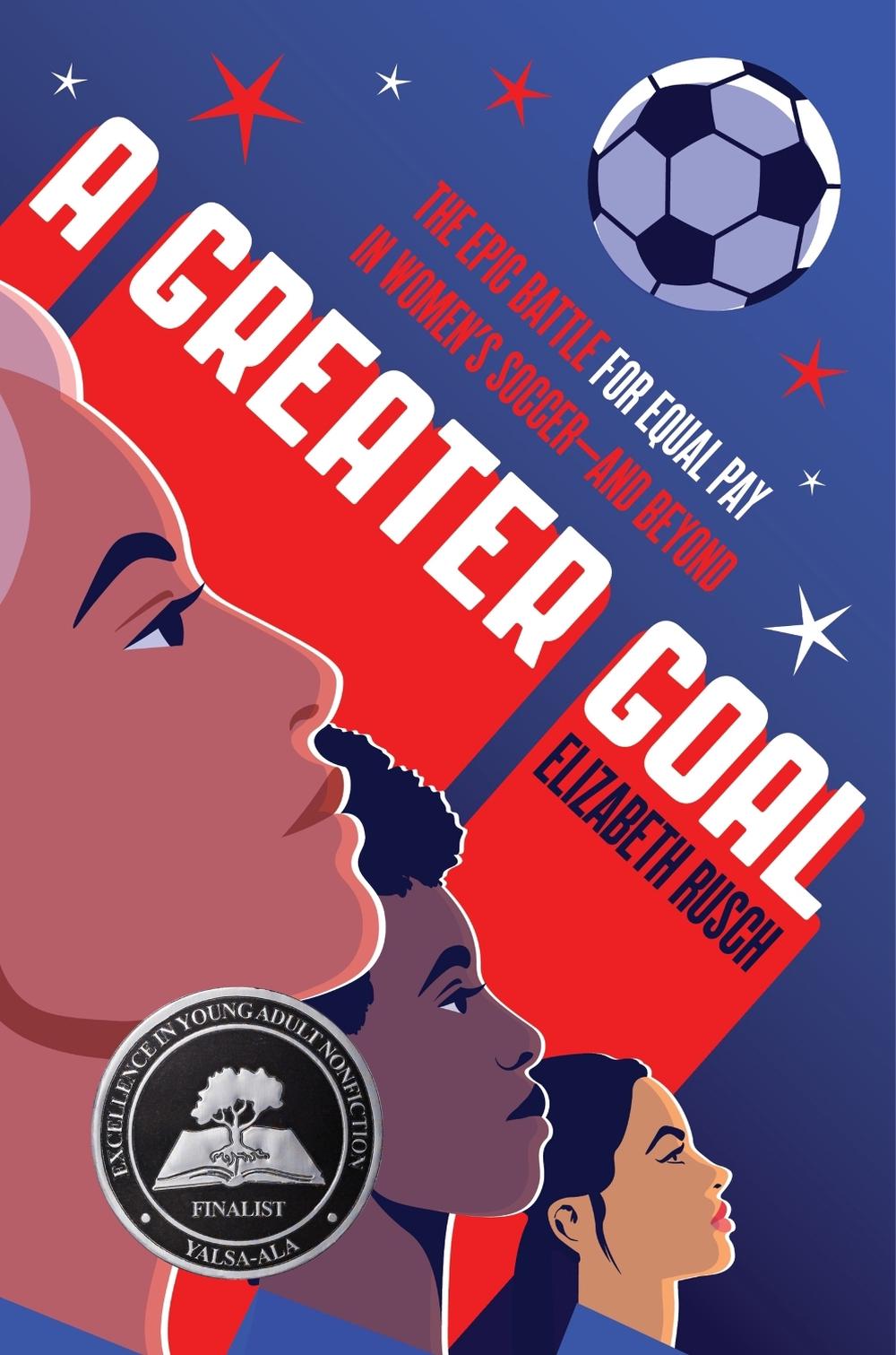 A Greater Goal, 9780063220904