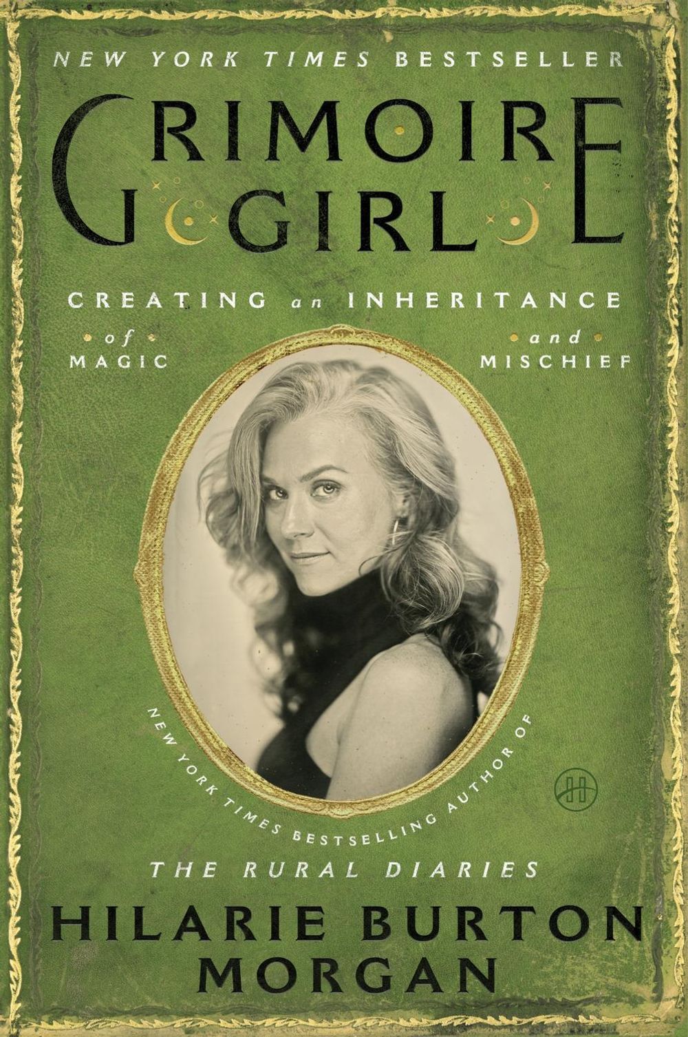 Grimoire Girl by Hilarie Burton Morgan - ISBN: 9780063222748
