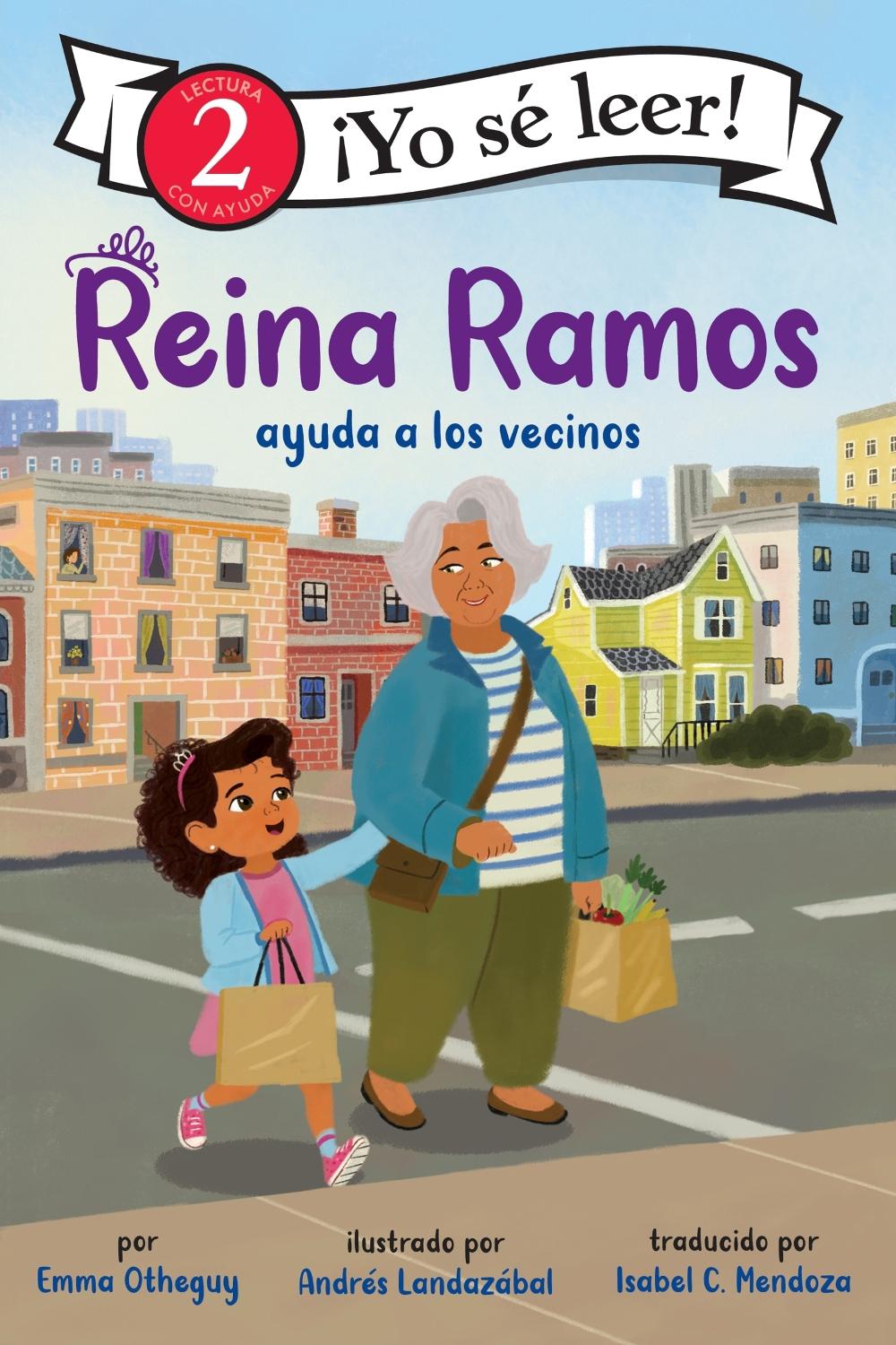 Reina Ramos Ayuda a Los Vecinos, 9780063230088