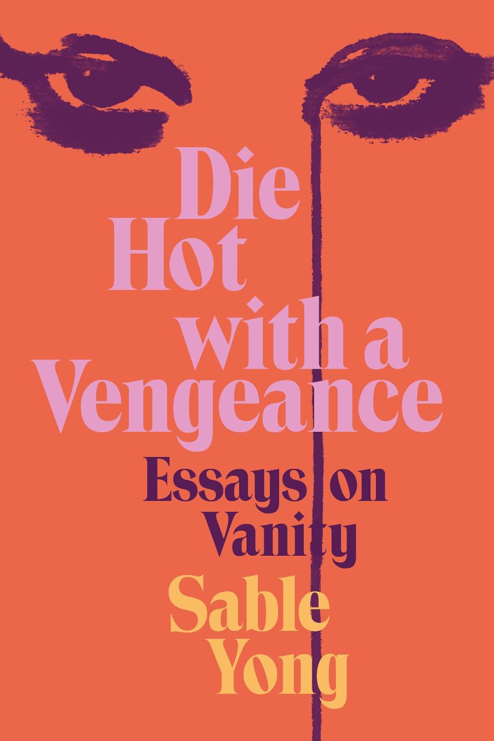 Die Hot with a Vengeance, 9780063236486