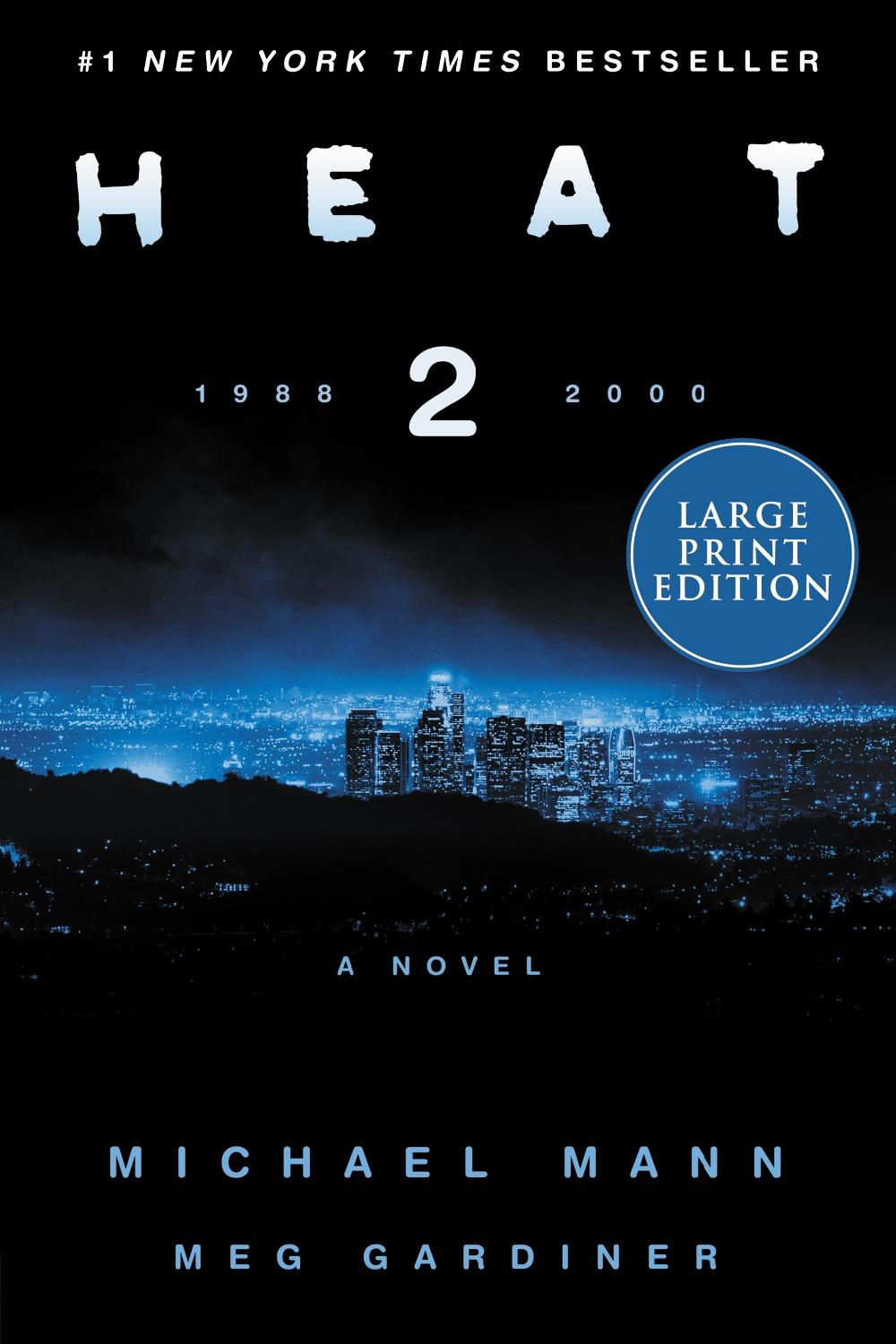 Heat 2 by Michael Mann - ISBN: 9780063241985
