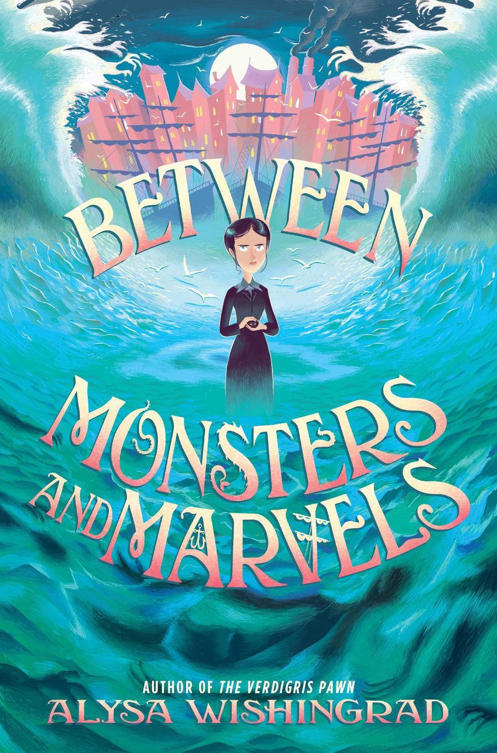 Between Monsters and Marvels, 9780063244870