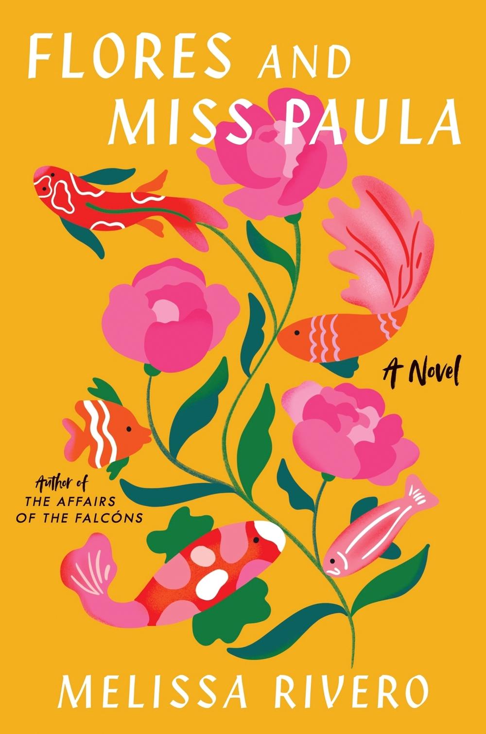 Flores and Miss Paula, 9780063272507
