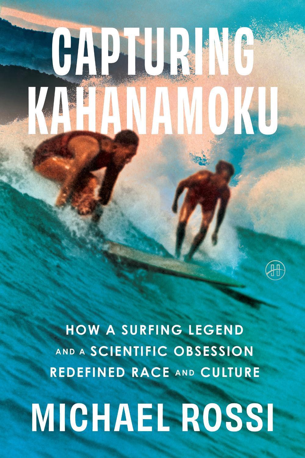 Capturing Kahanamoku, 9780063279971