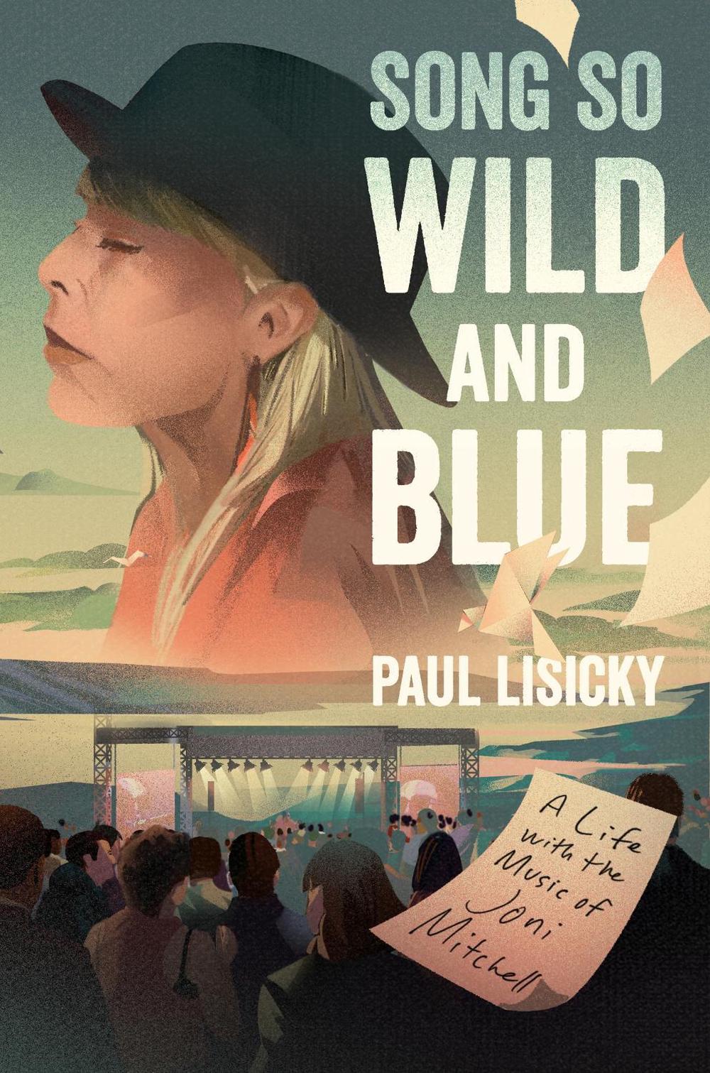 Song So Wild and Blue by Paul Lisicky - ISBN: 9780063280373