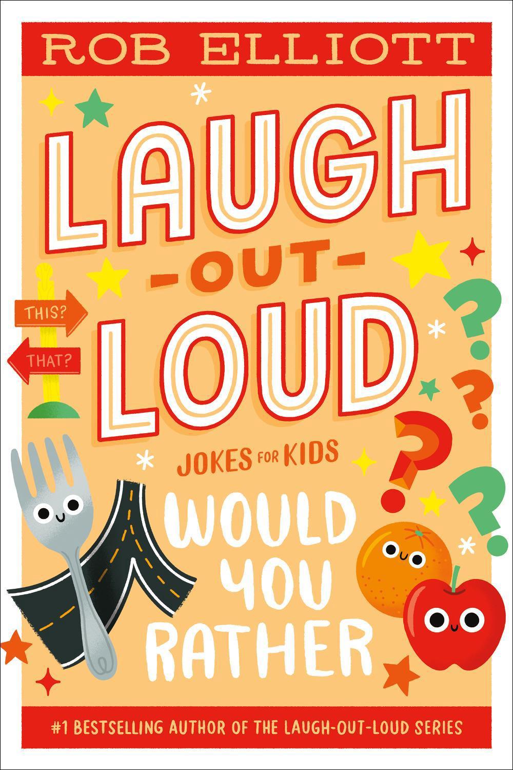 Laugh-Out-Loud: Would You Rather, 9780063287761