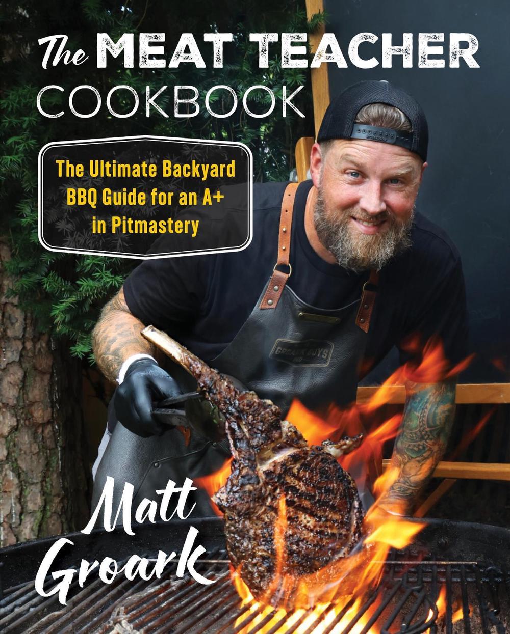 The Meat Teacher Cookbook, 9780063288416