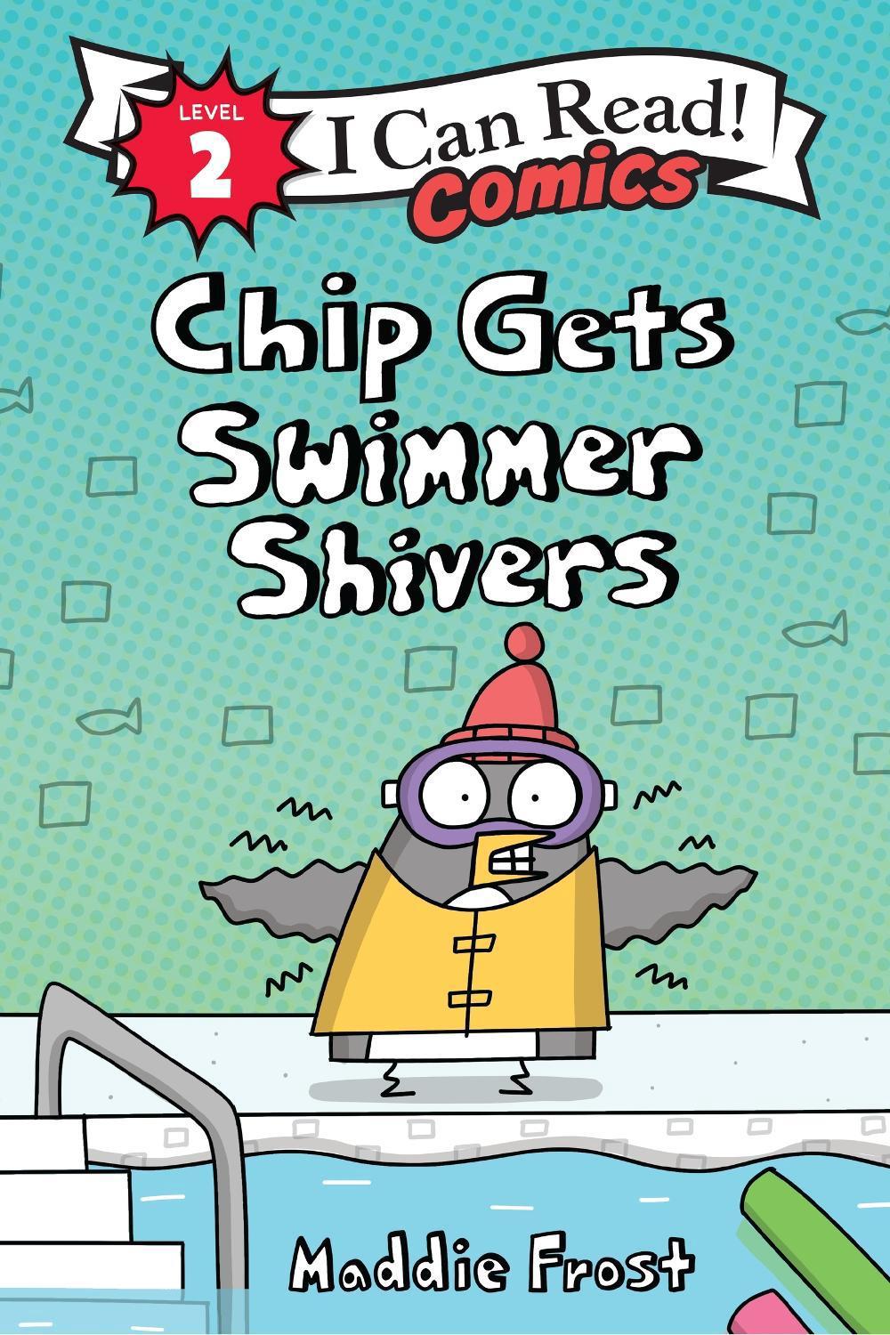Chip Gets Swimmer Shivers, 9780063306516