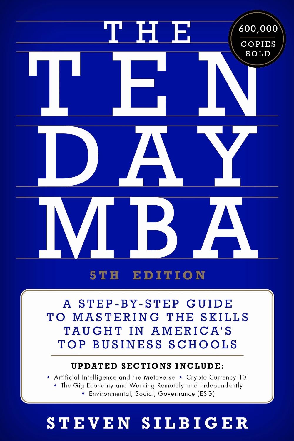 The Ten-Day MBA 5th Ed., 9780063307773