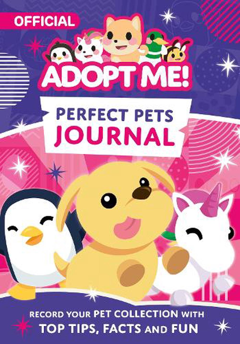 Adopt Me! Perfect Pets Journal by Uplift Games LLC, Paperback,  9780063312845 | Buy online at The Nile