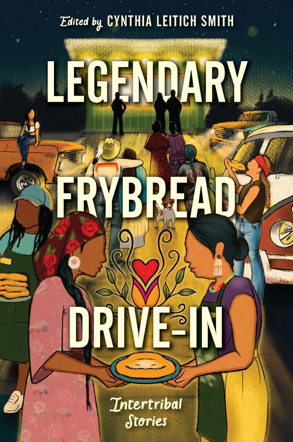 Legendary Frybread Drive-In, 9780063314269