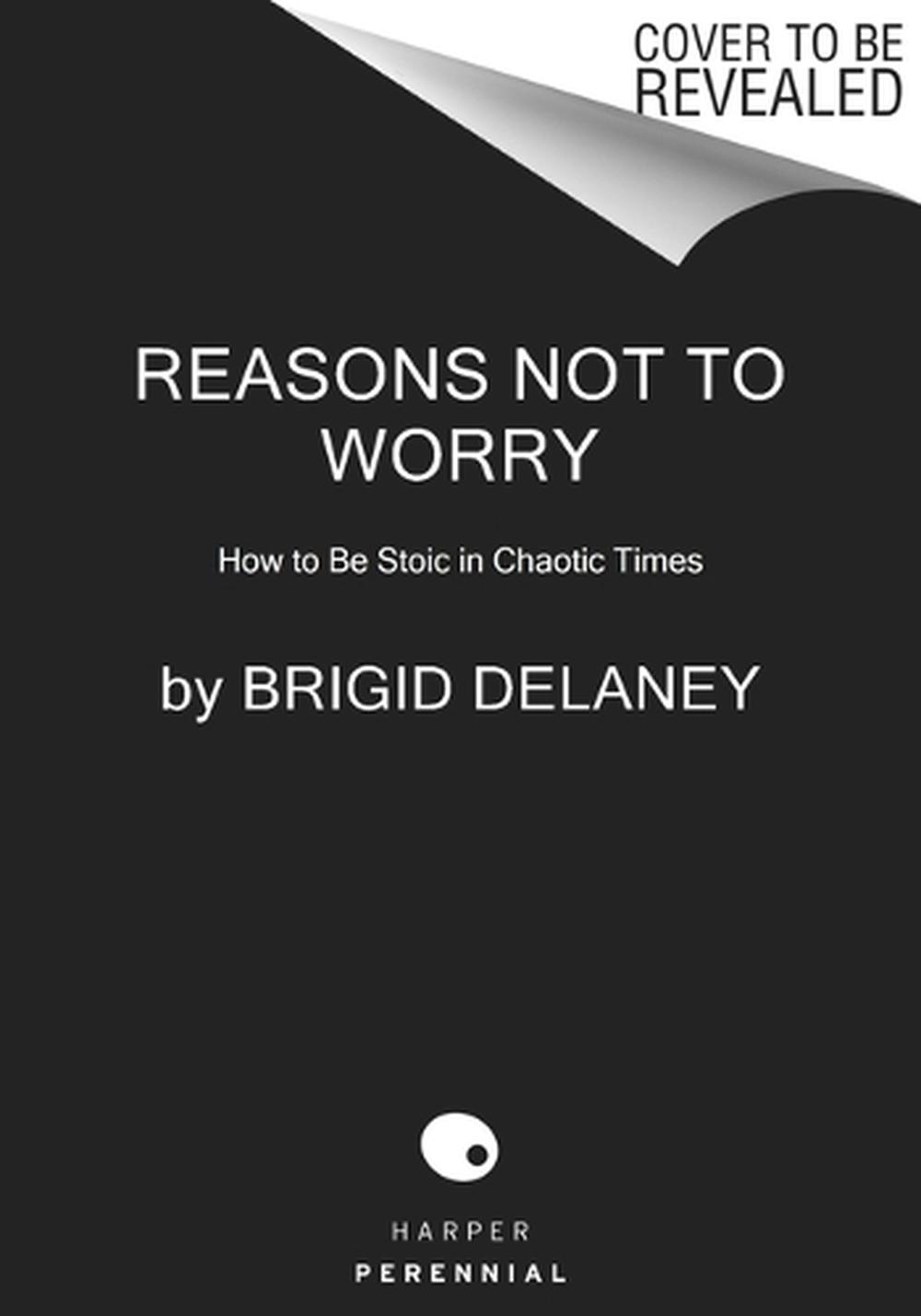 Reasons Not to Worry, 9780063314832