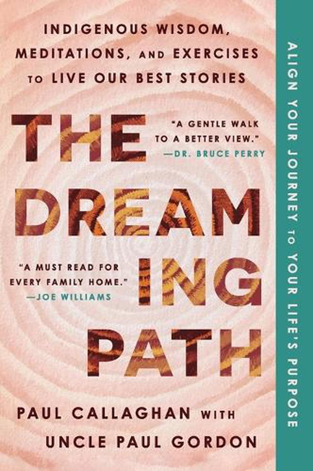 The Dreaming Path by Paul Callaghan - ISBN: 9780063321274