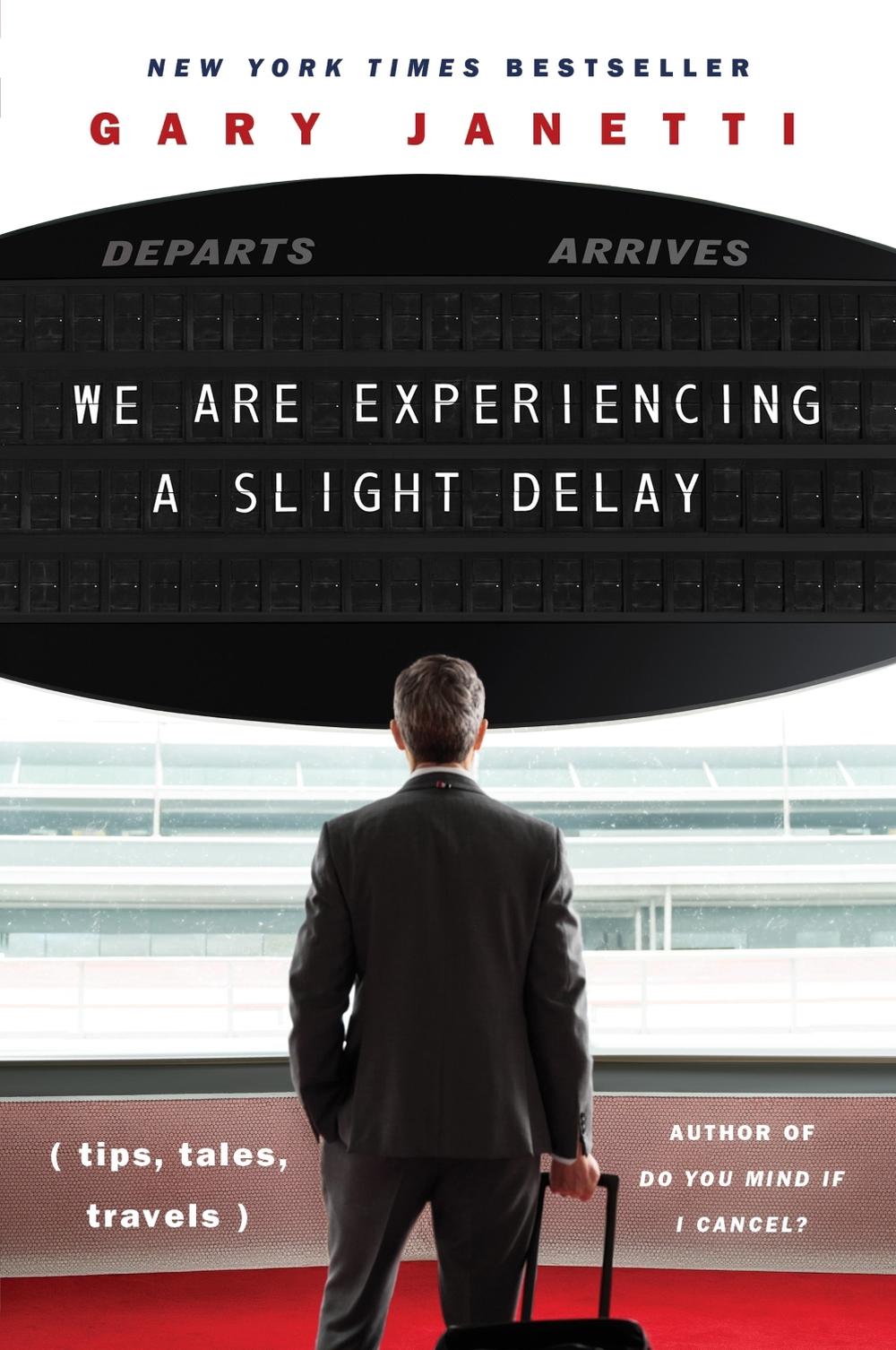 We Are Experiencing a Slight Delay, 9780063329768