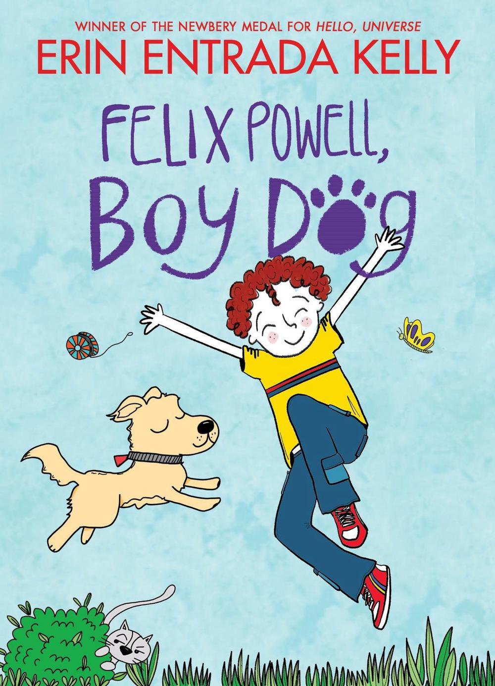 Felix Powell, Boy Dog by Erin Entrada Kelly - ISBN: 9780063337169