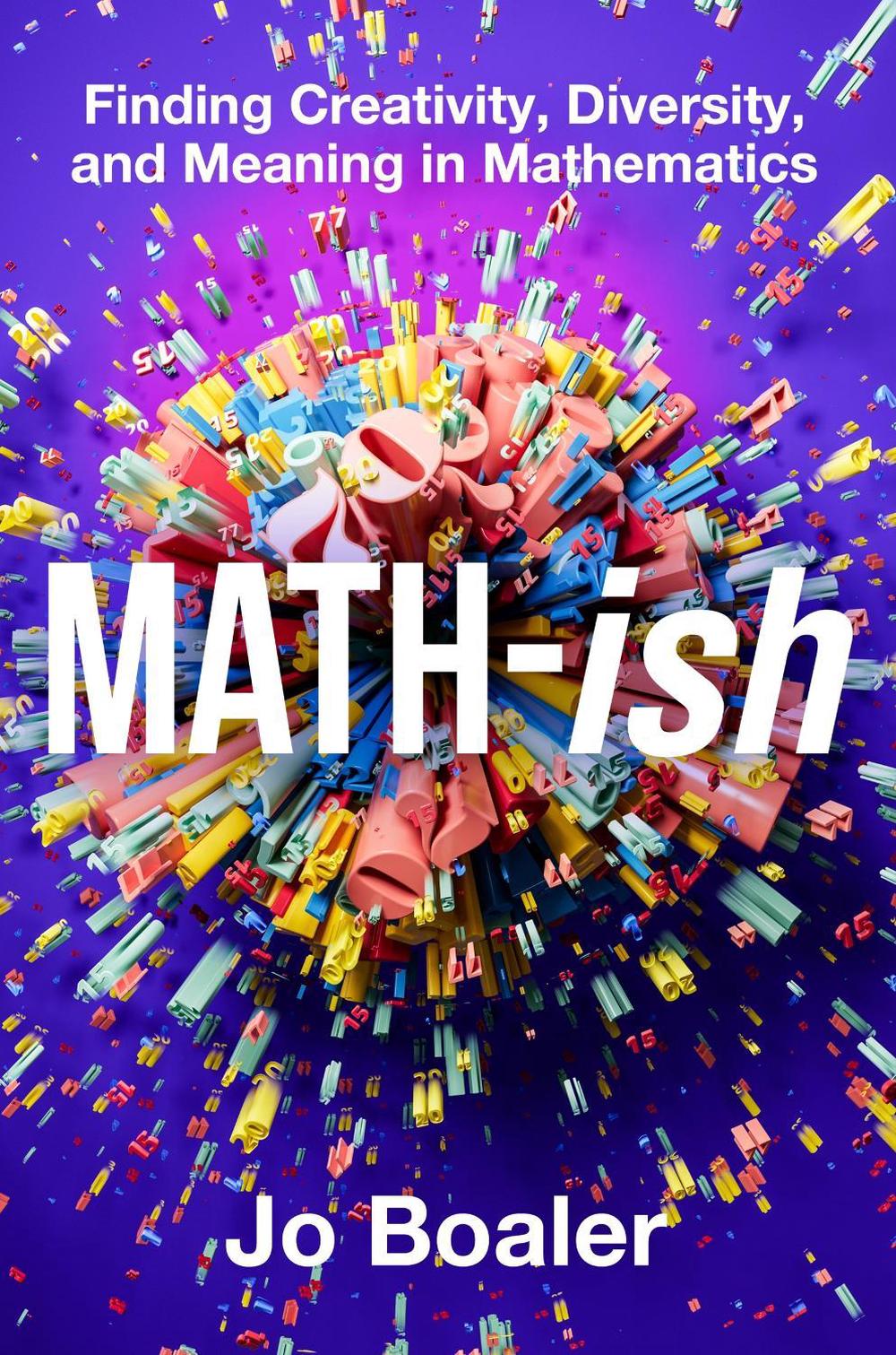 Mathish Book Math-ish by Jo Boaler, Hardcover, 9780063340800 | Buy online at The Nile