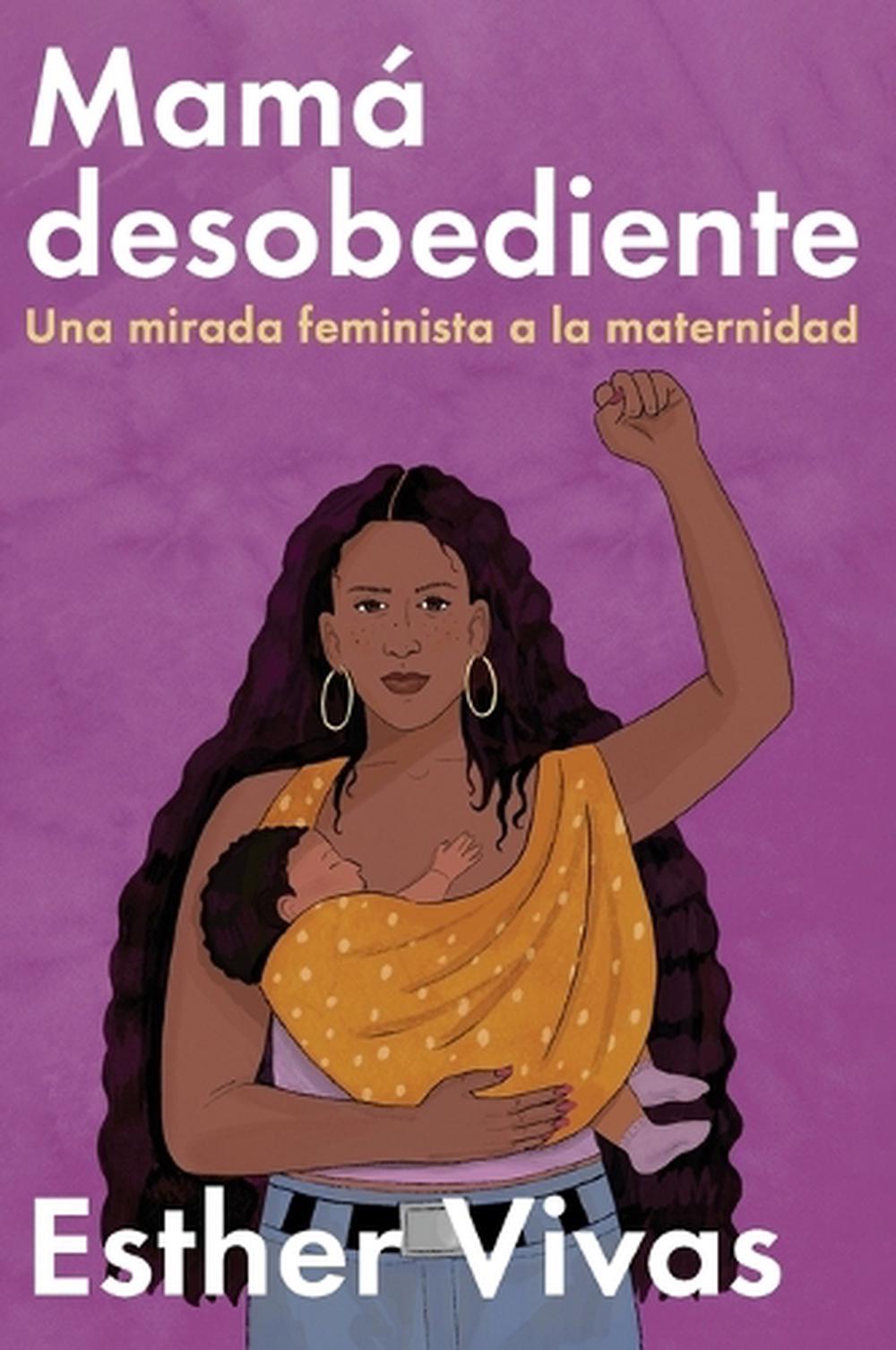 Noncompliant Mom \ Mamá Desobediente, 9780063343924