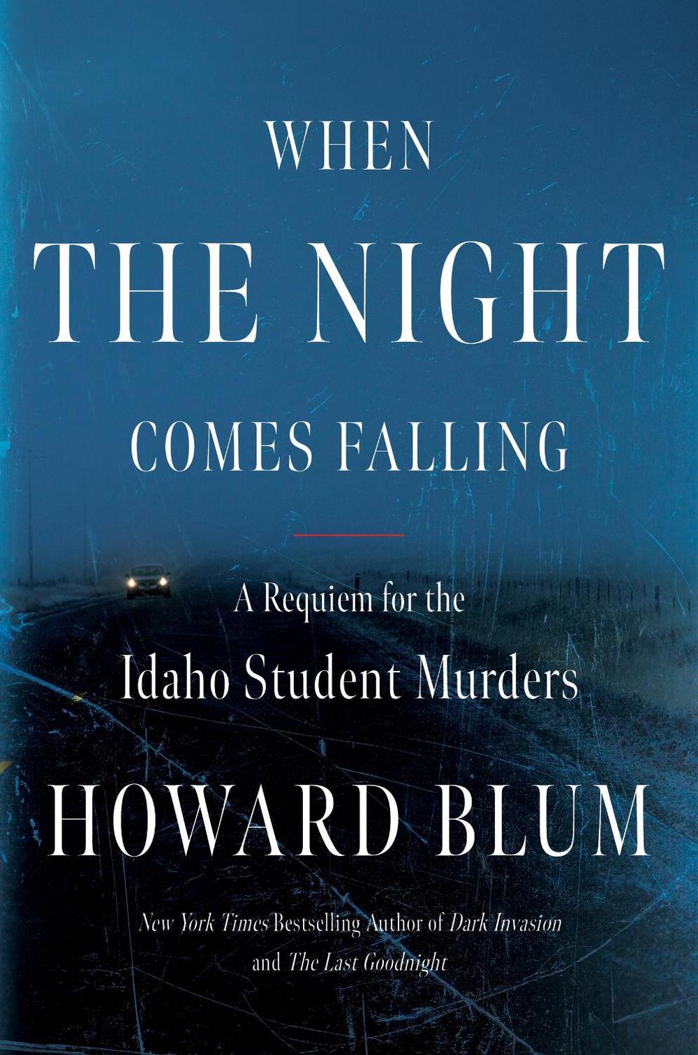 When the Night Comes Falling by Howard Blum - ISBN: 9780063349285