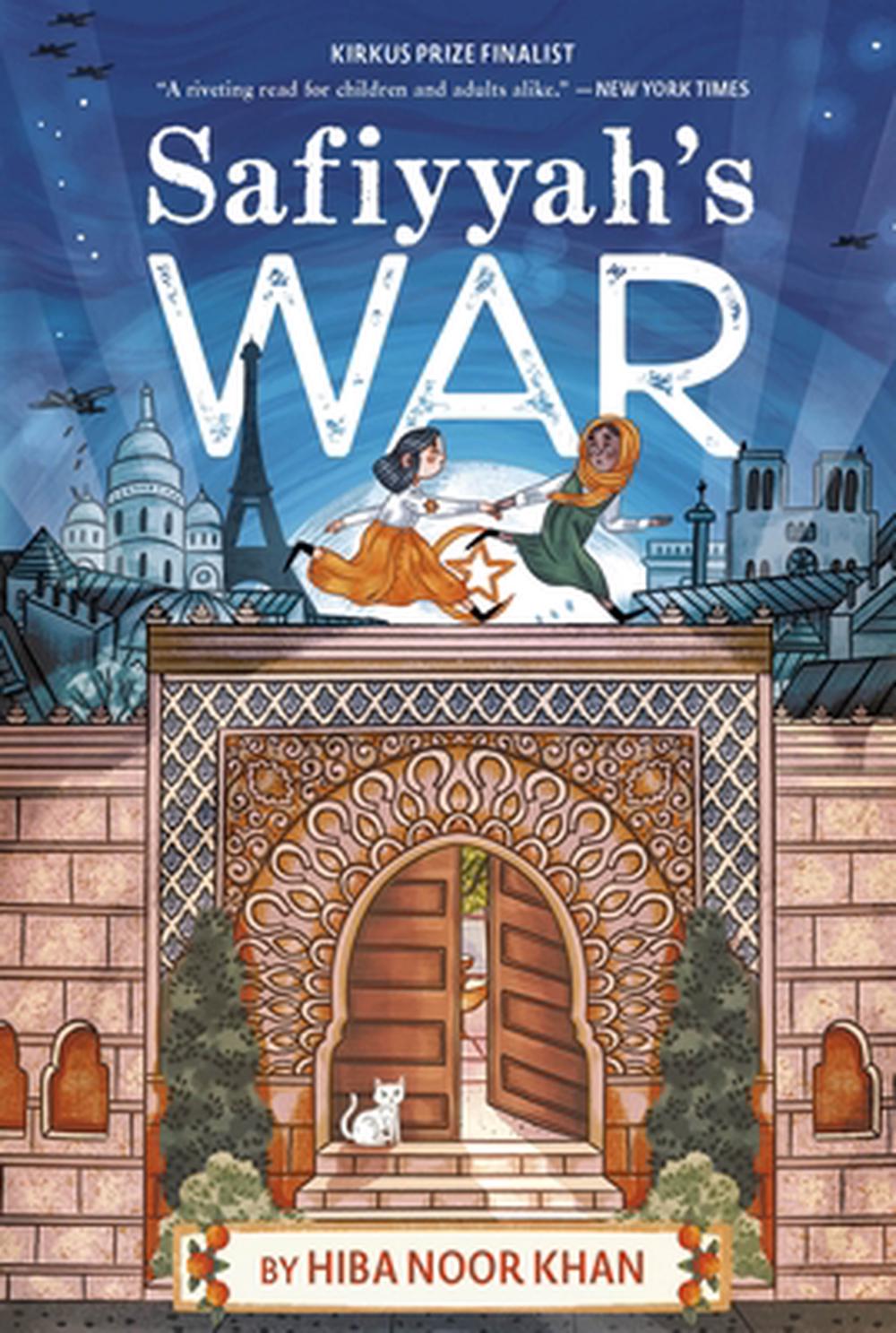 Safiyyah's War by Hiba Noor Khan - ISBN: 9780063351875