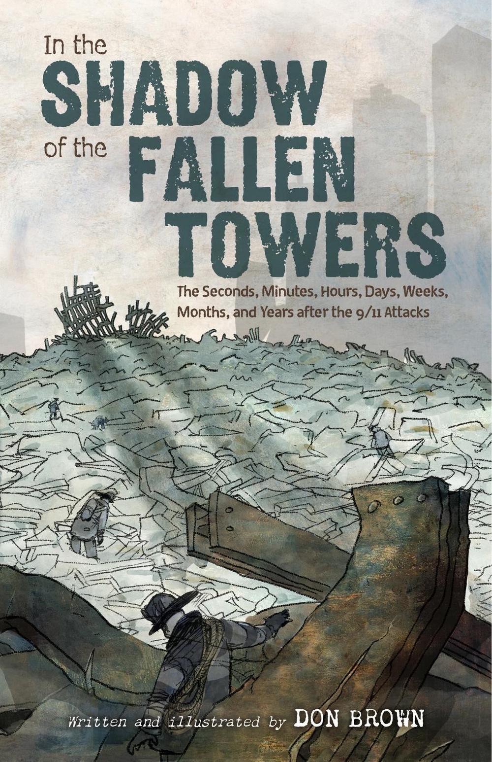 In the Shadow of the Fallen Towers, 9780063360983