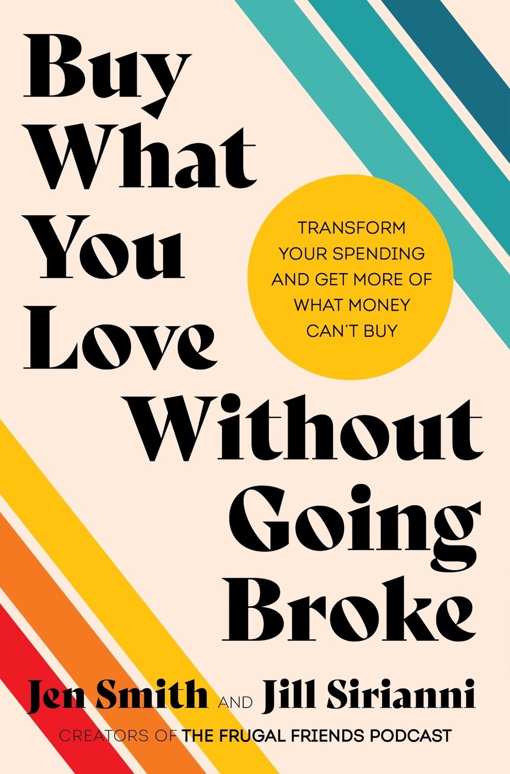 Buy What You Love Without Going Broke, 9780063371316