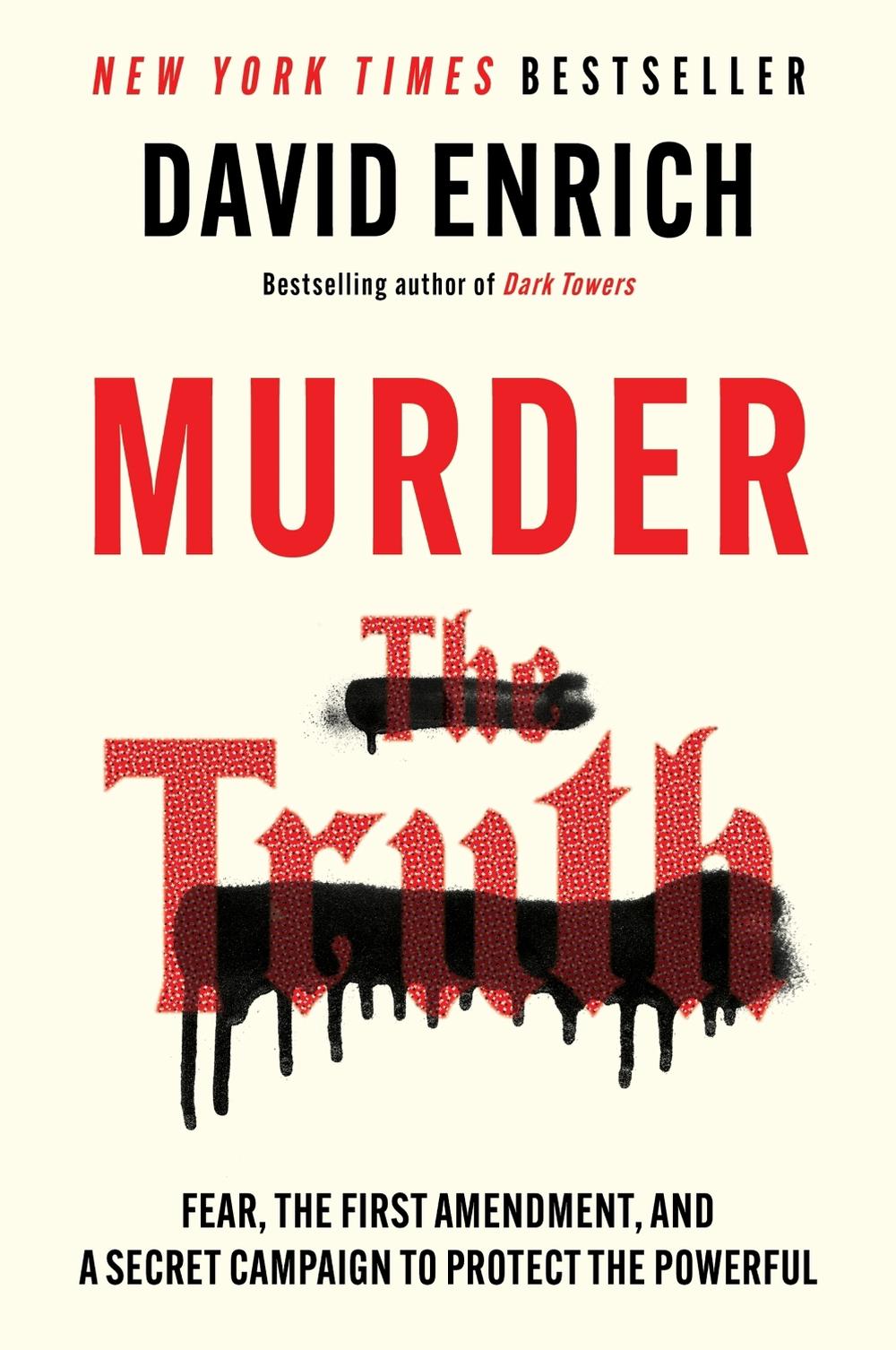 Murder the Truth by David Enrich - ISBN: 9780063372917